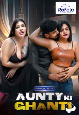 Aunty Ki Ghanti | Season 01